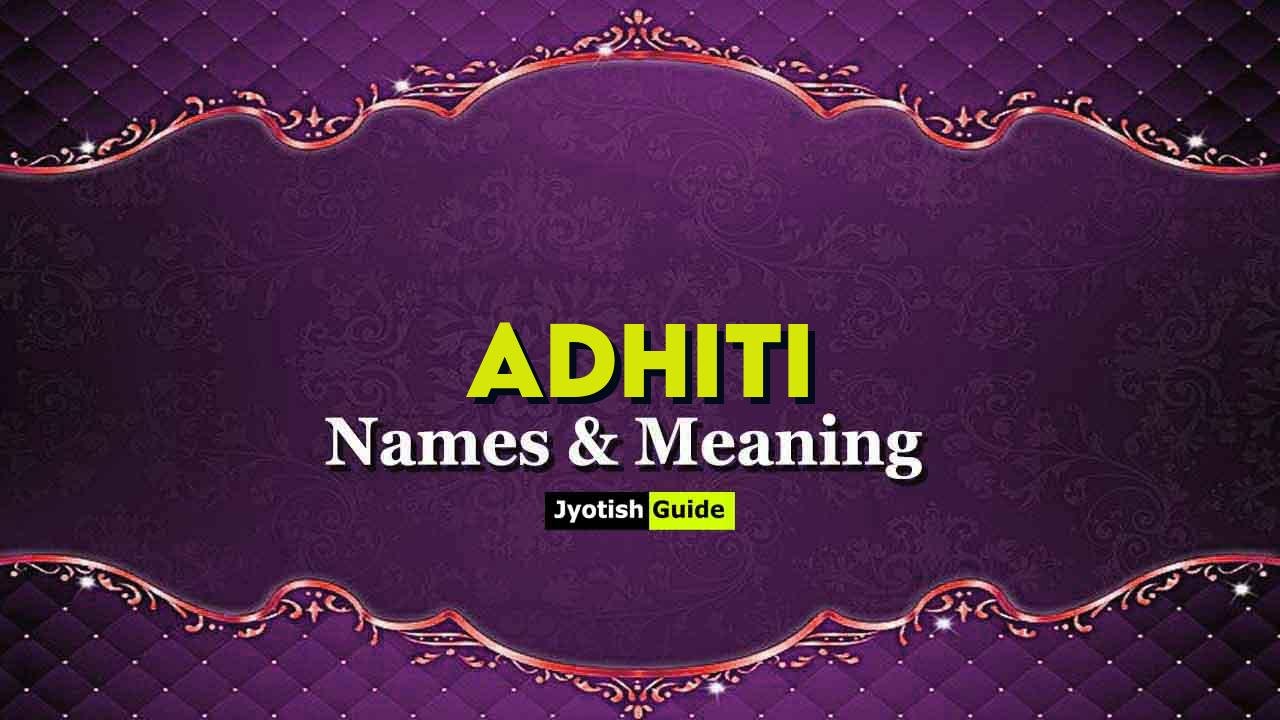 adhiti name meaning