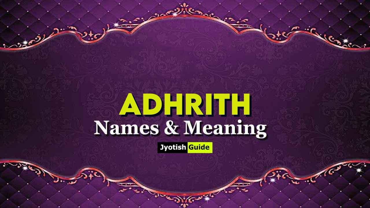 adhrith name meaning