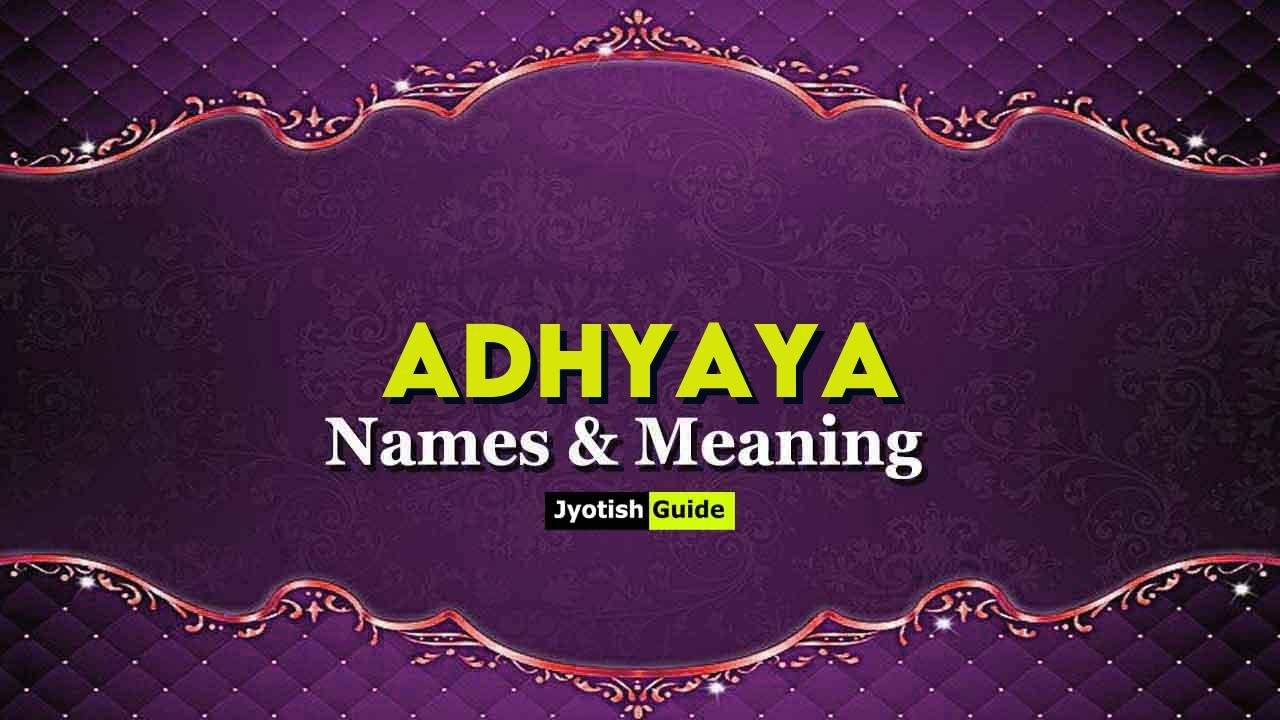 adhyaya name meaning