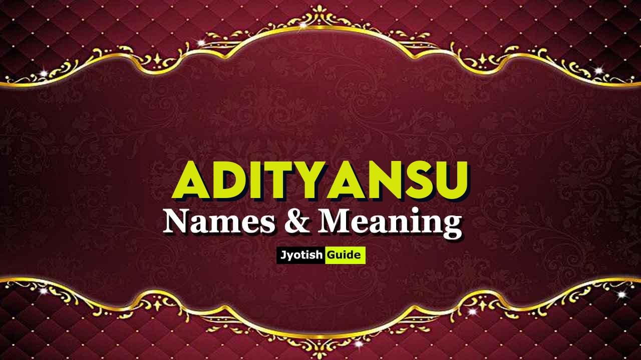 adityansu name meaning