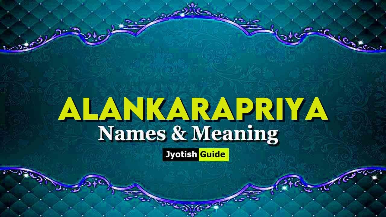 alankarapriya name meaning
