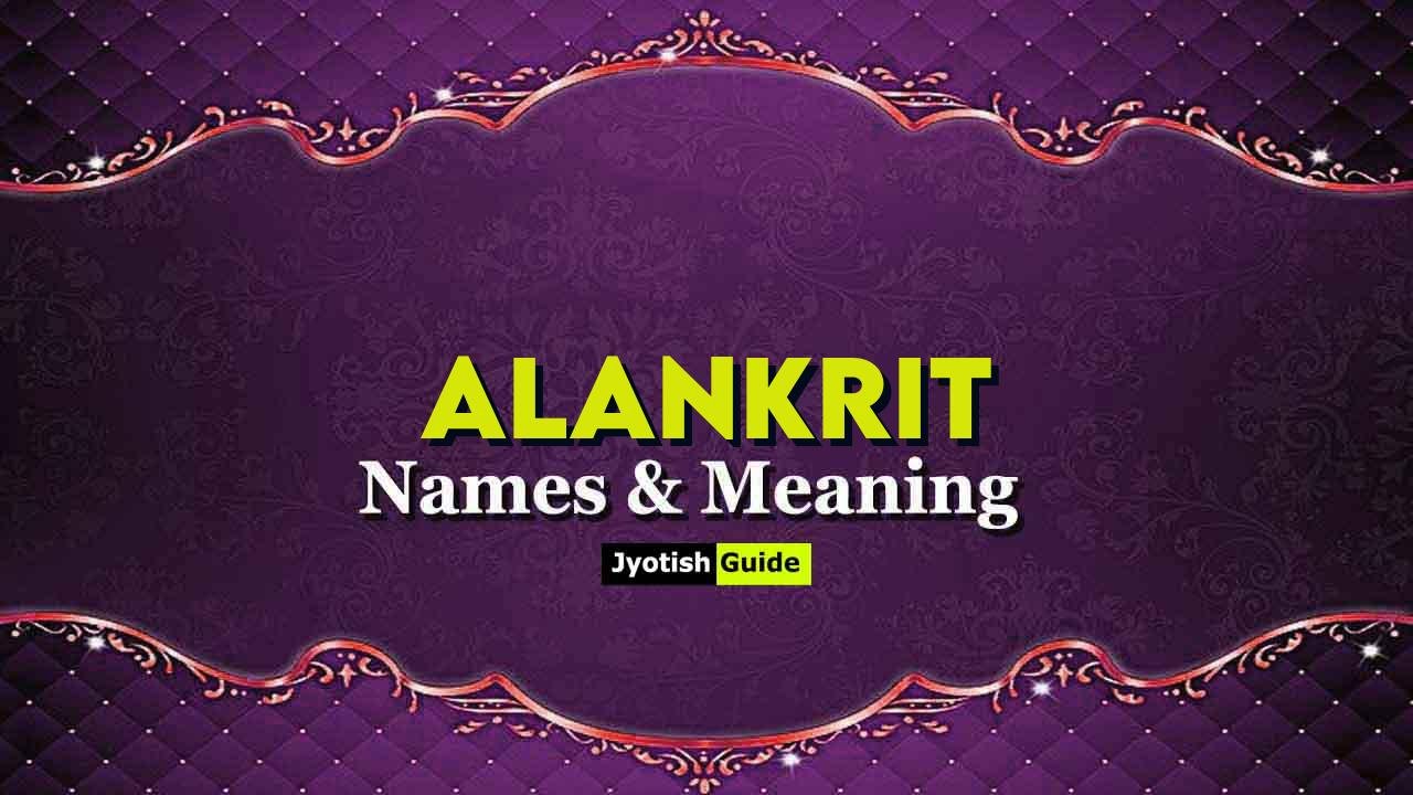 alankrit name meaning