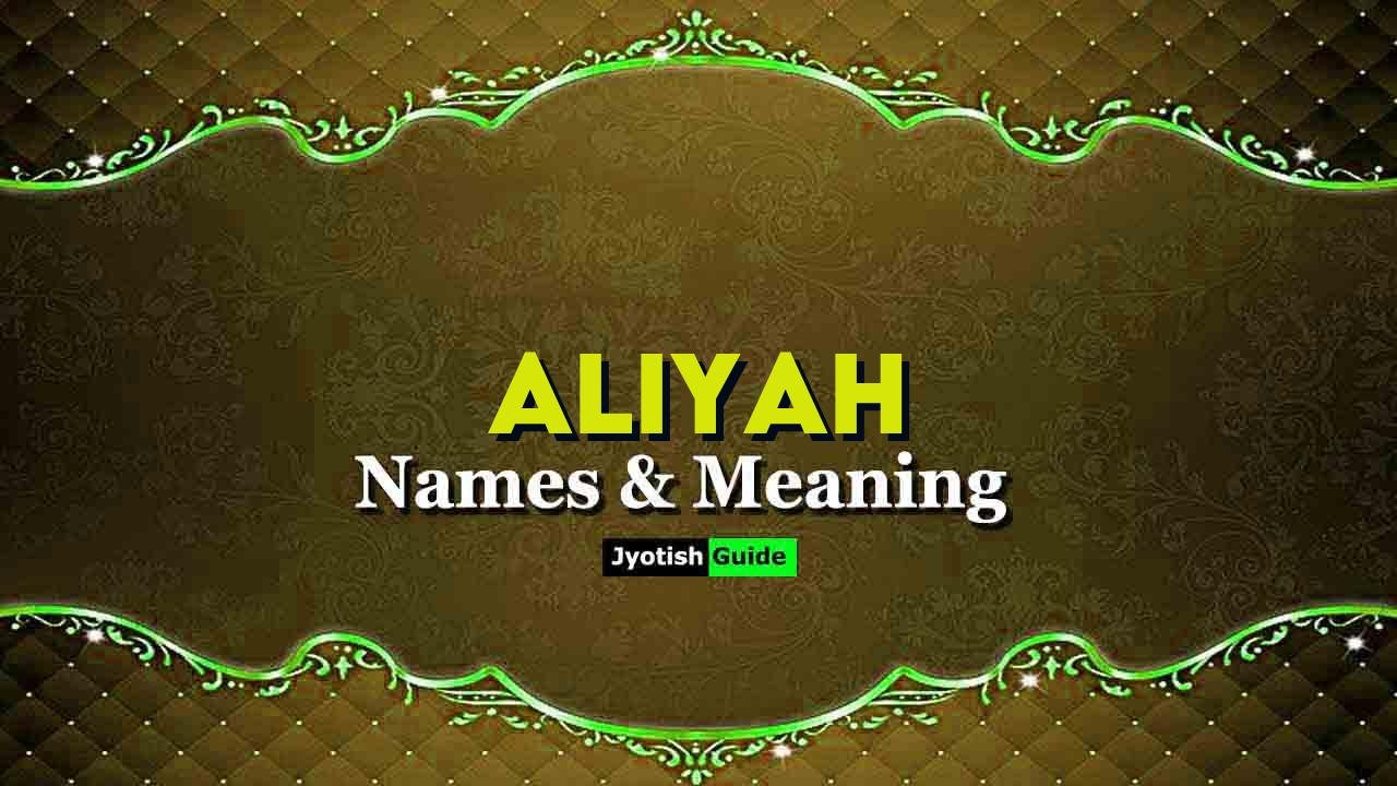 aliyah name meaning