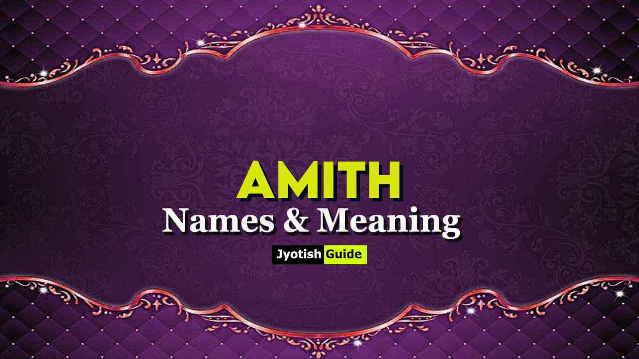 amith name meaning