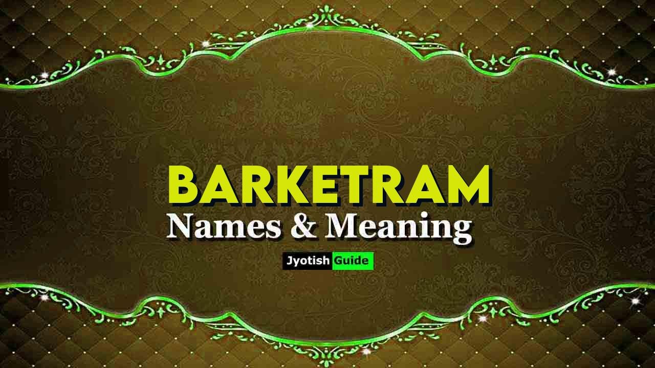 barketram name meaning