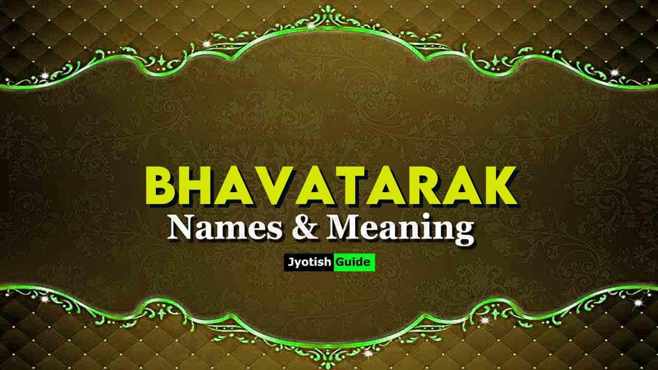 bhavatarak name meaning