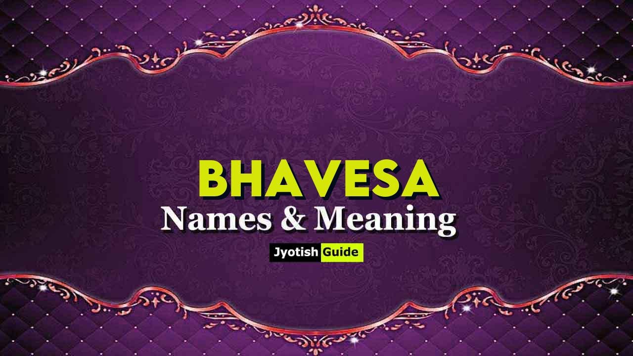 bhavesa name meaning