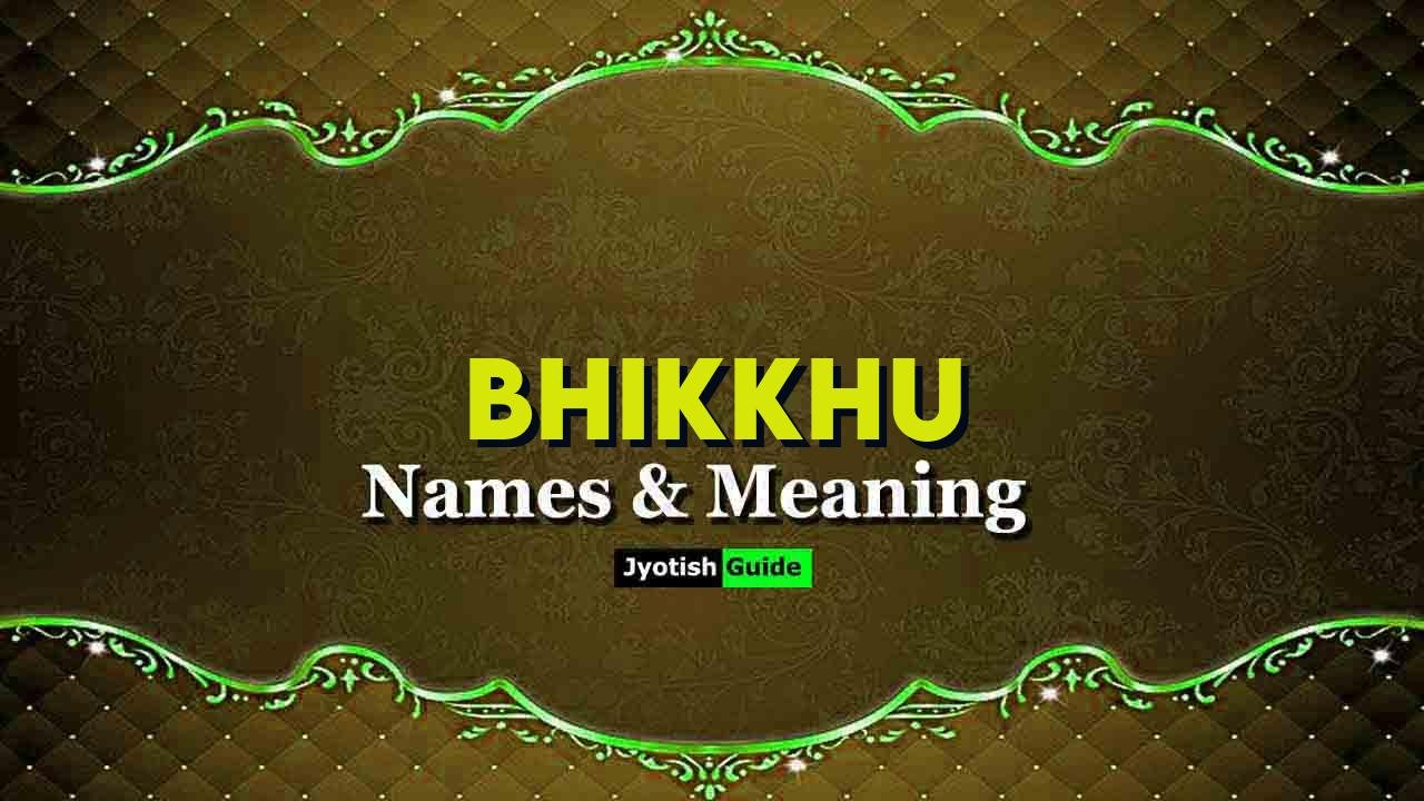 bhikkhu name meaning