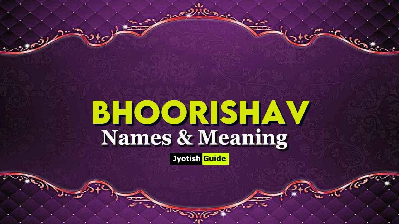 bhoorishav name meaning