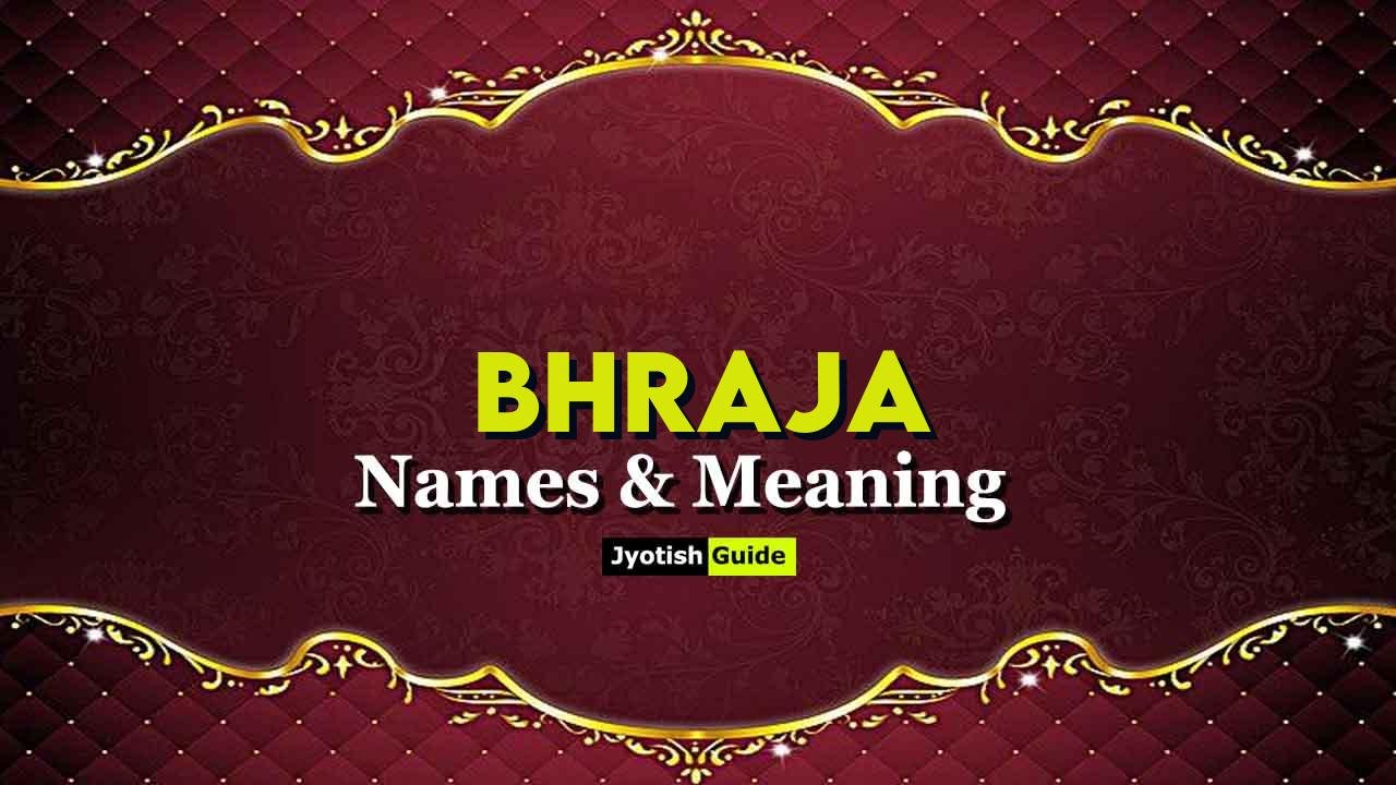 bhraja name meaning