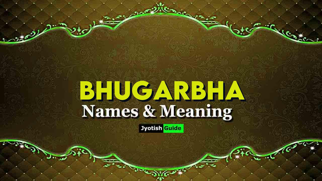 bhugarbha name meaning