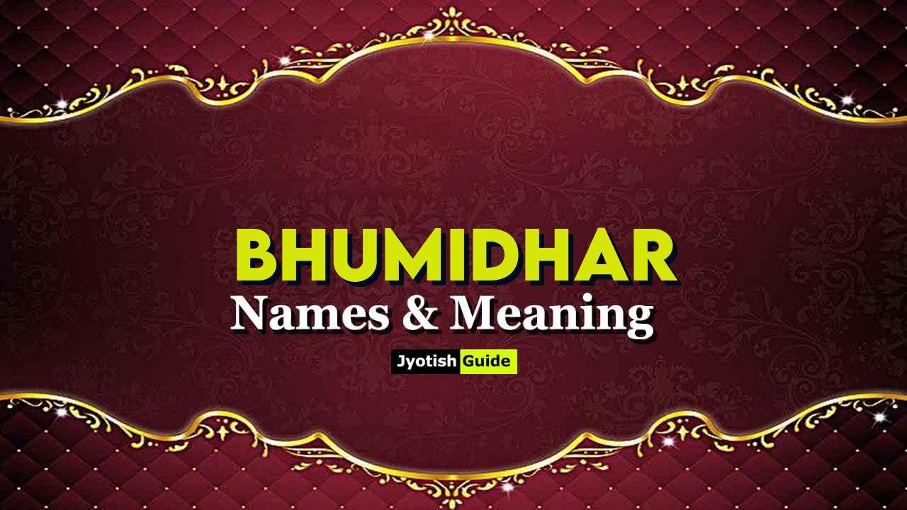 bhumidhar name meaning