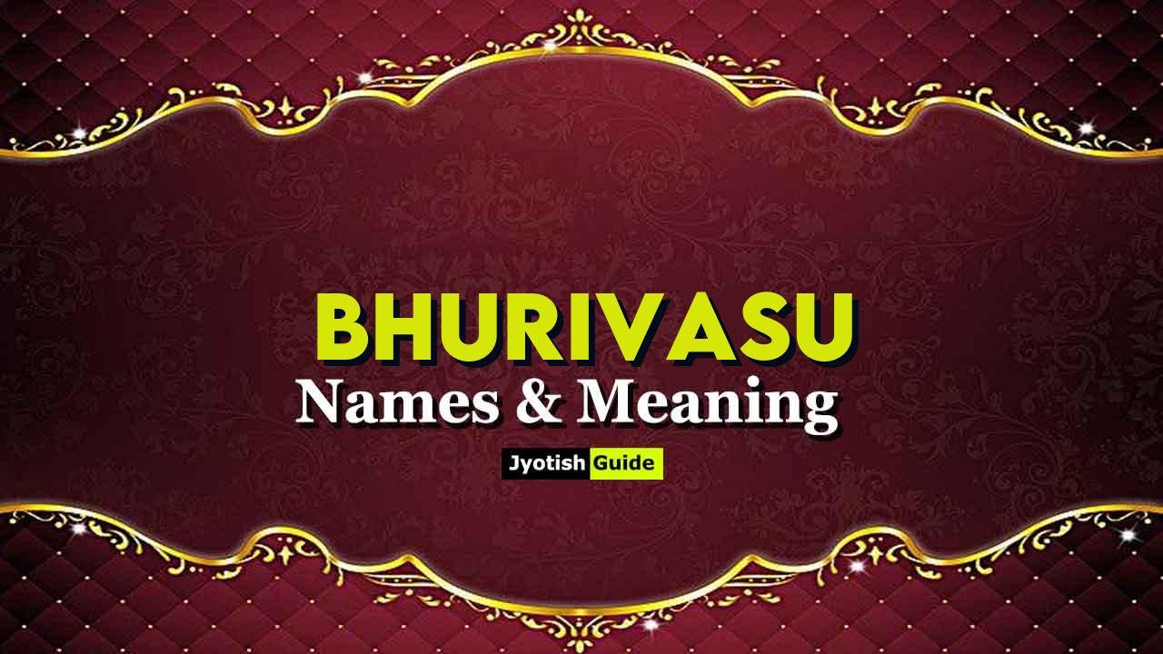 bhurivasu name meaning
