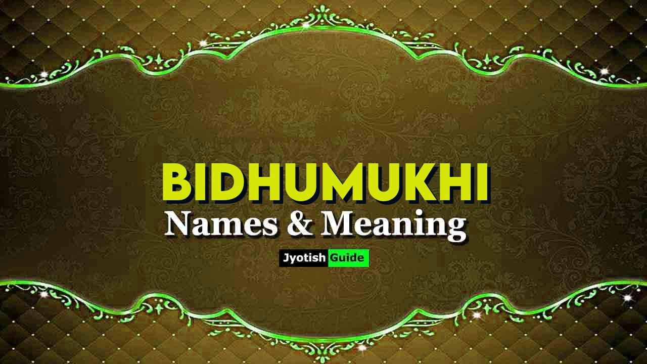bidhumukhi name meaning