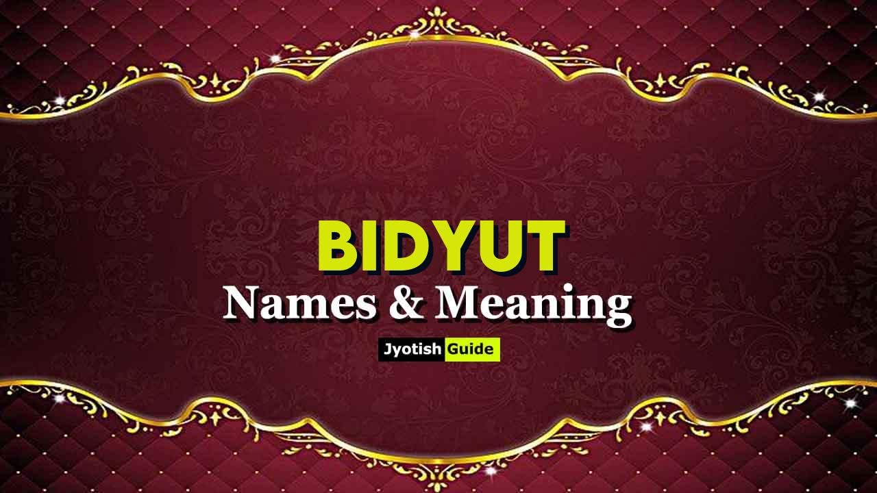 bidyut name meaning