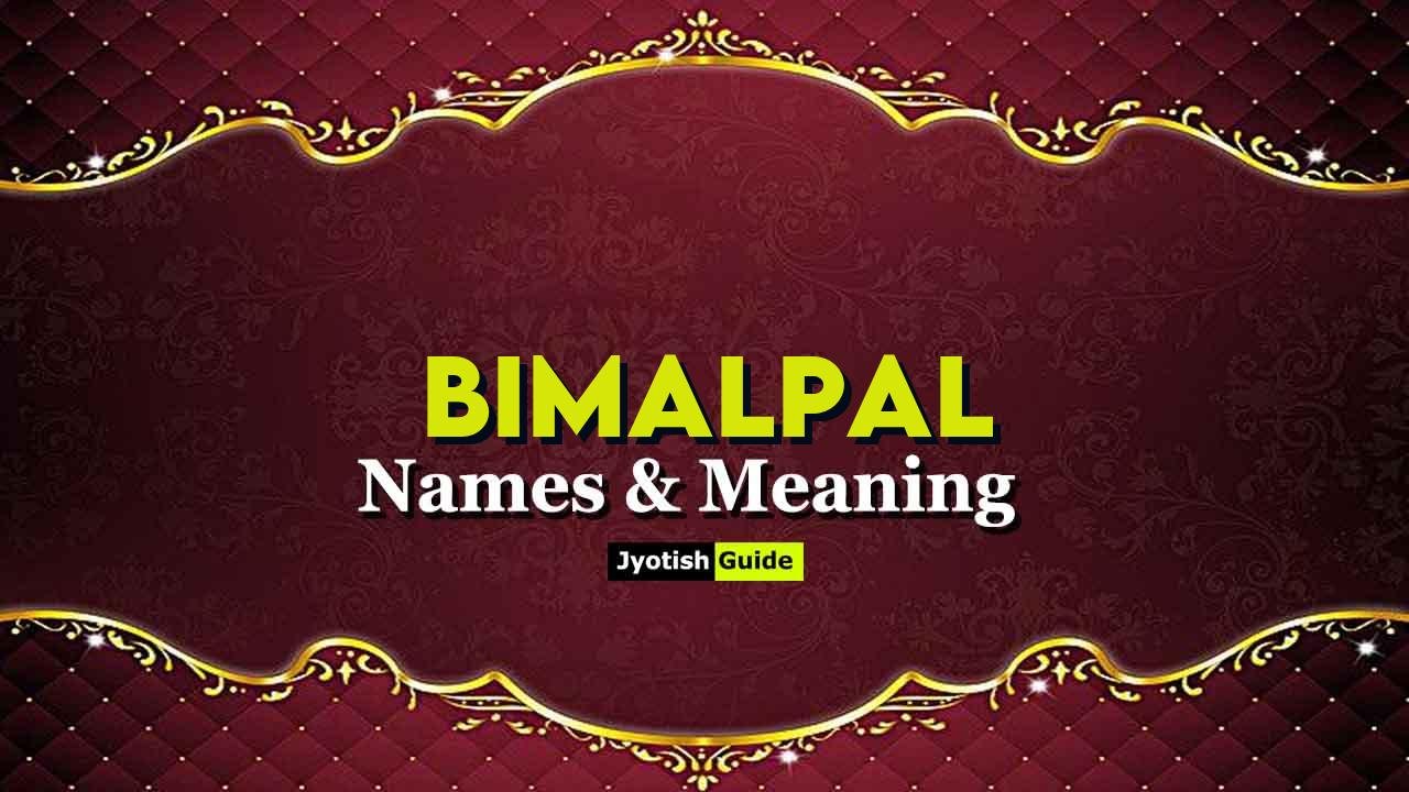 bimalpal name meaning