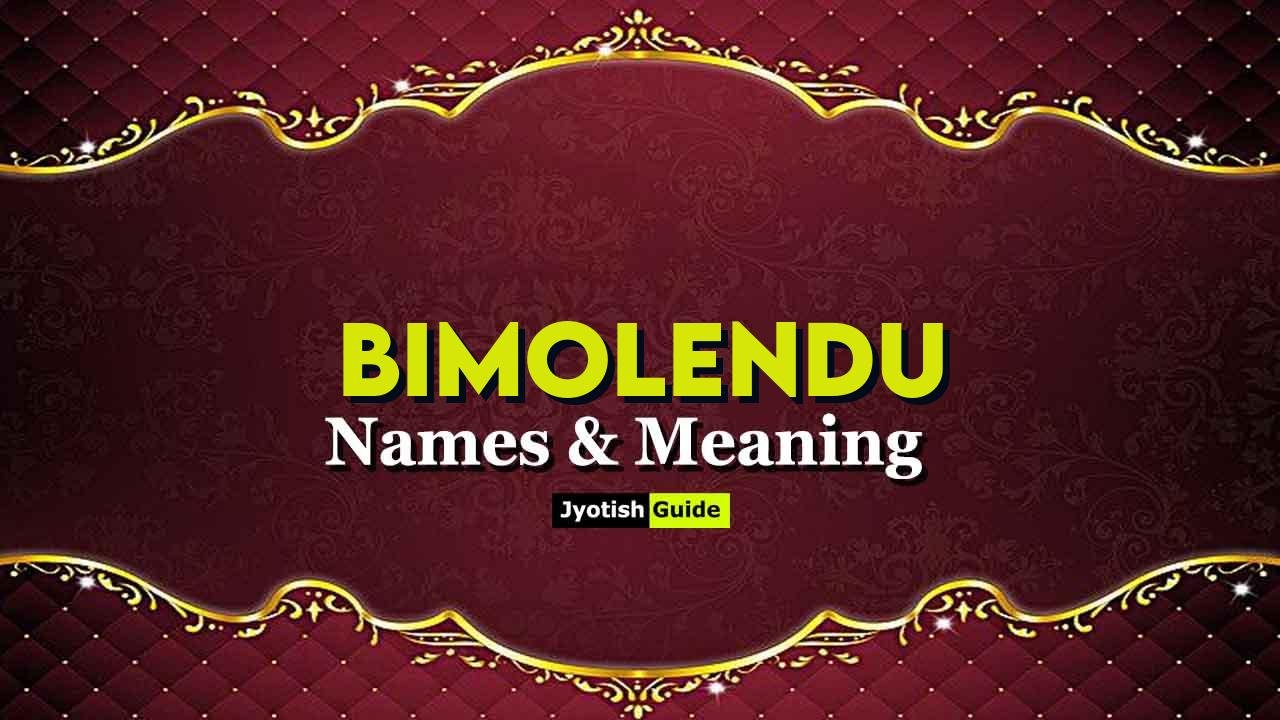 bimolendu name meaning