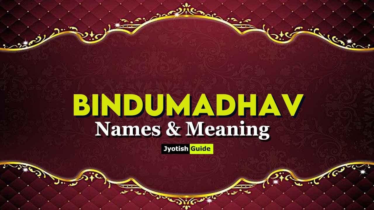 bindumadhav name meaning