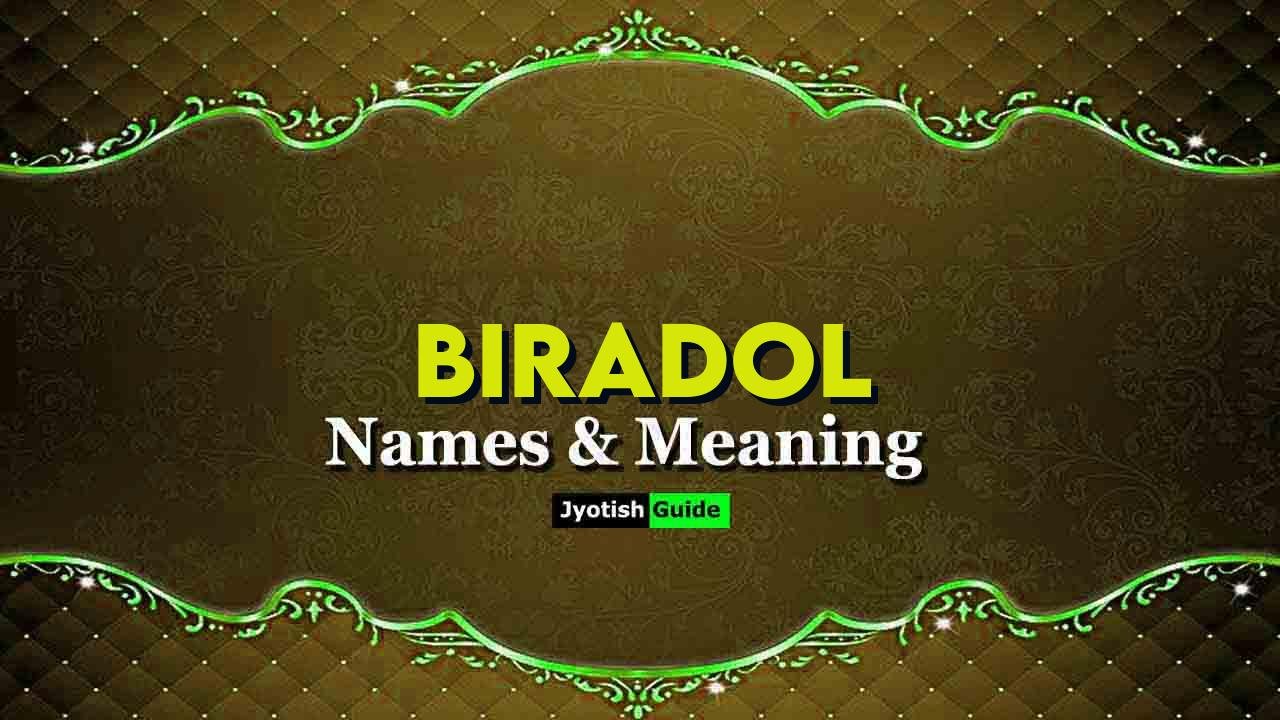 biradol name meaning