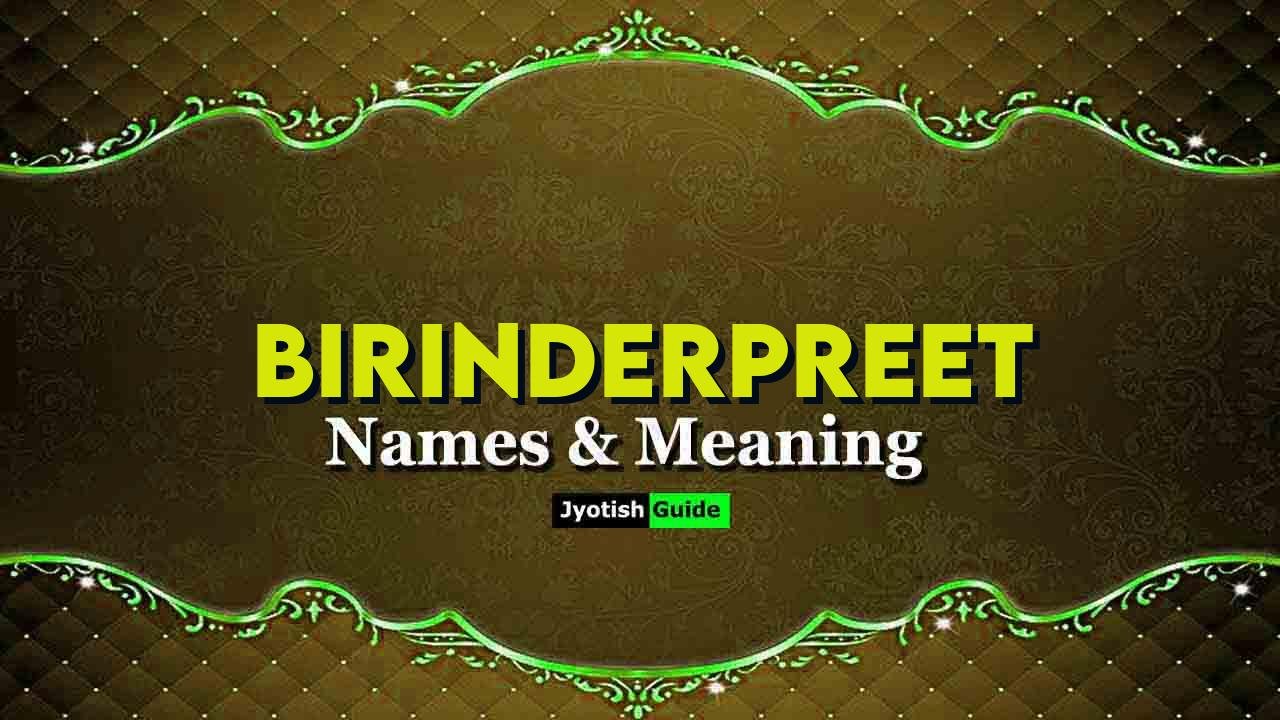 birinderpreet name meaning