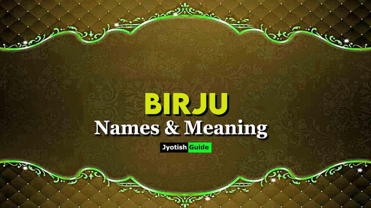 birju name meaning