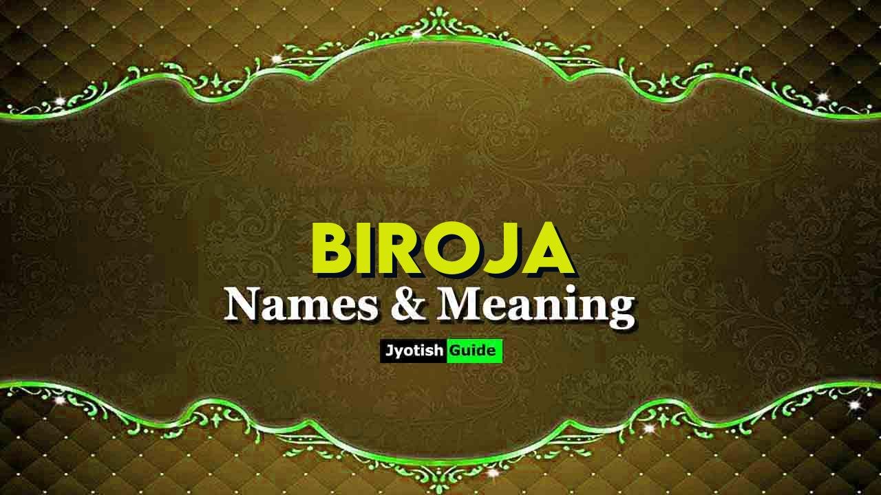 biroja name meaning