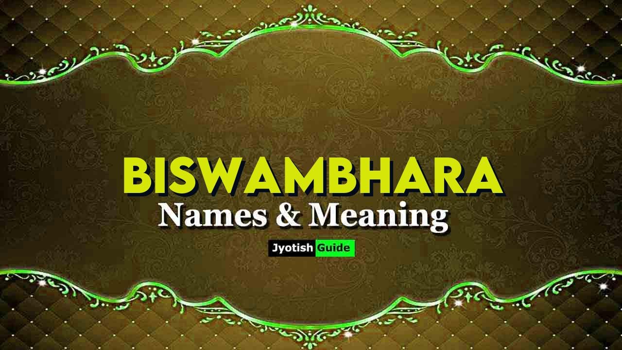 biswambhara name meaning