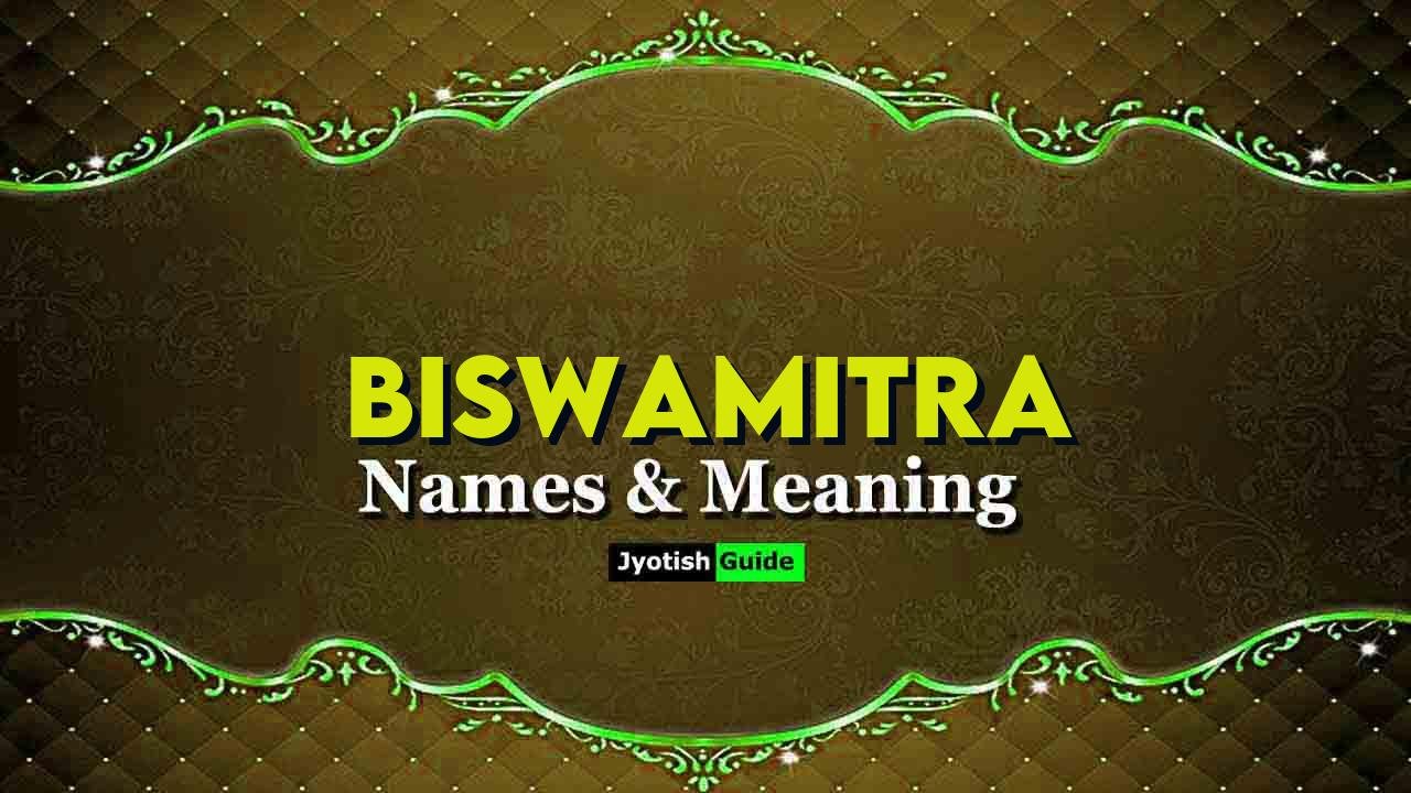 biswamitra name meaning