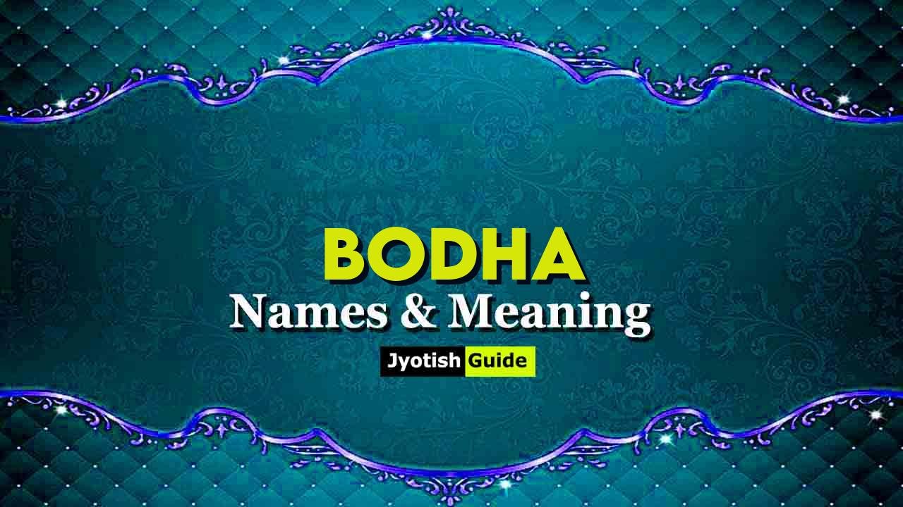 bodha name meaning