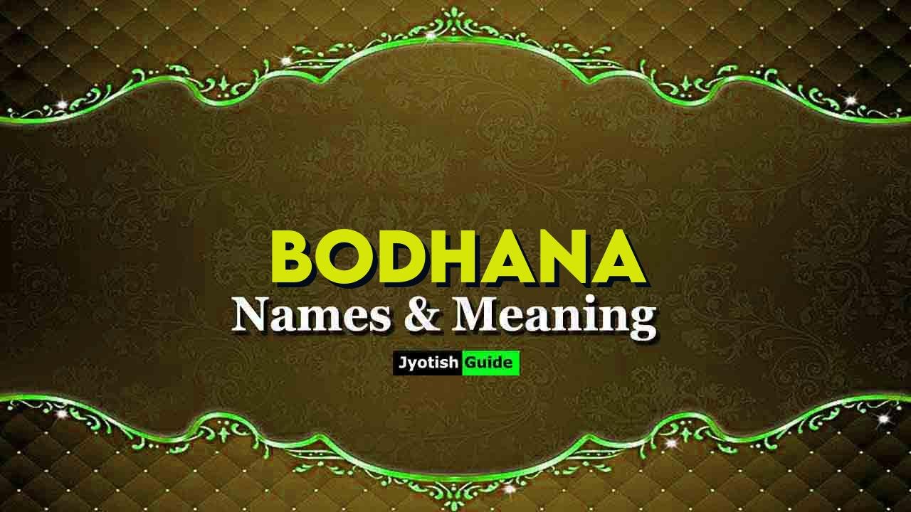 bodhana name meaning