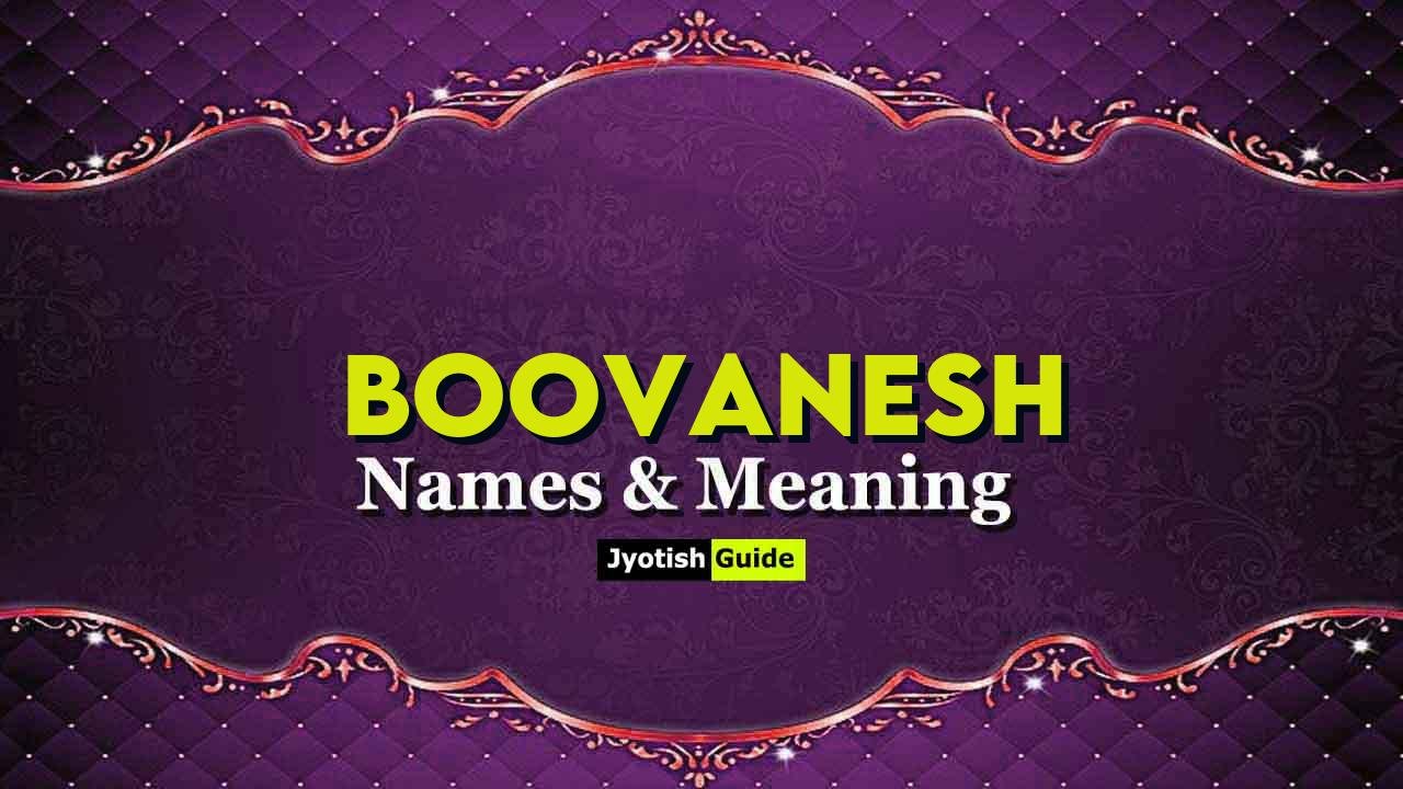 boovanesh name meaning