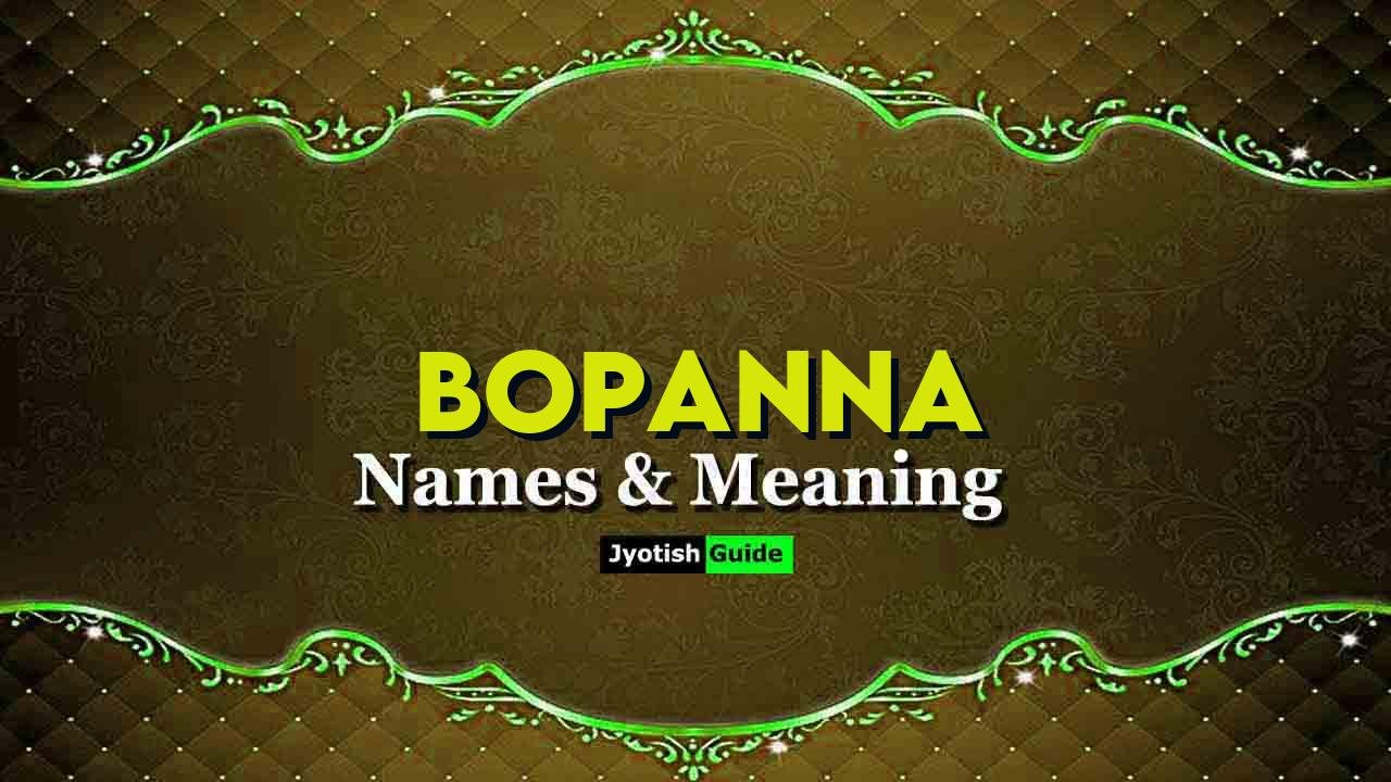 bopanna name meaning