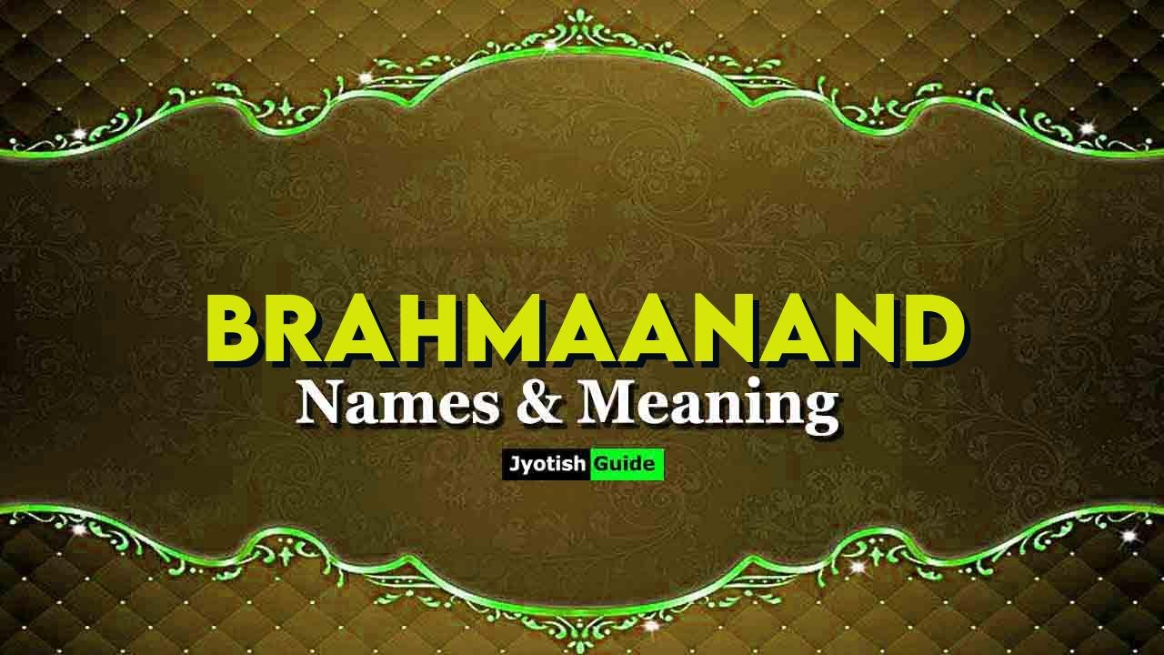 brahmaanand name meaning