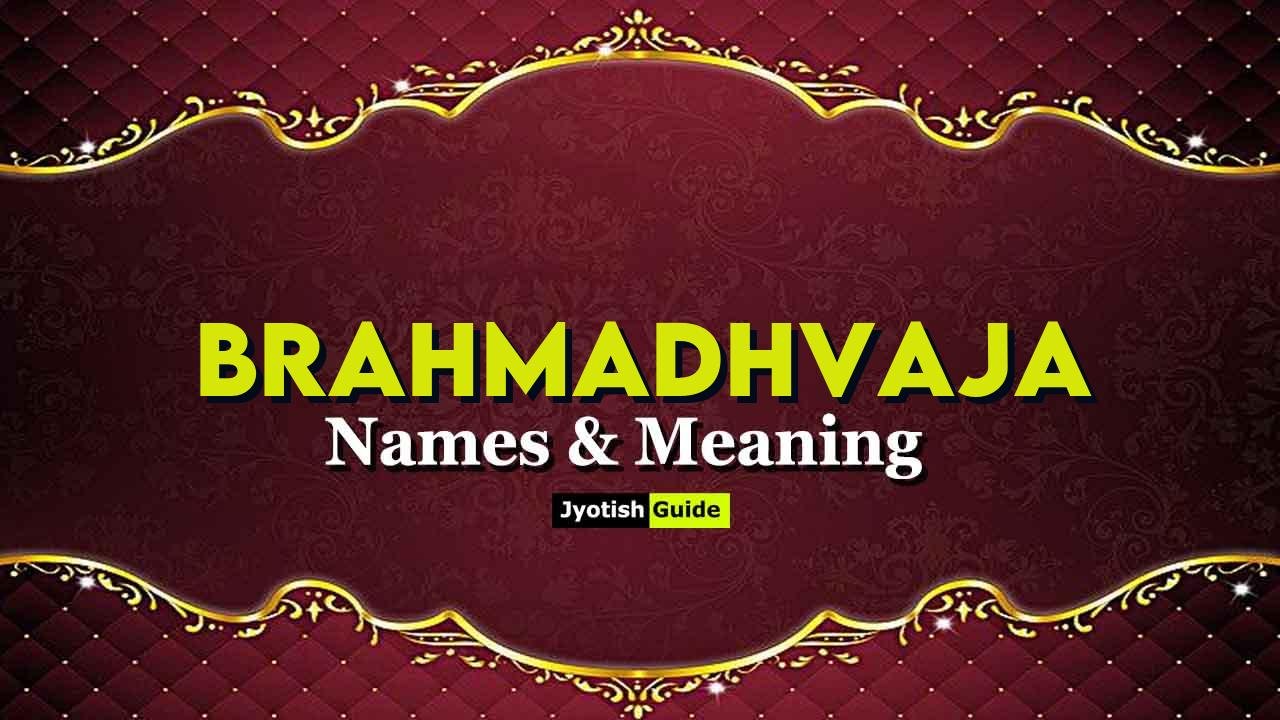 brahmadhvaja name meaning