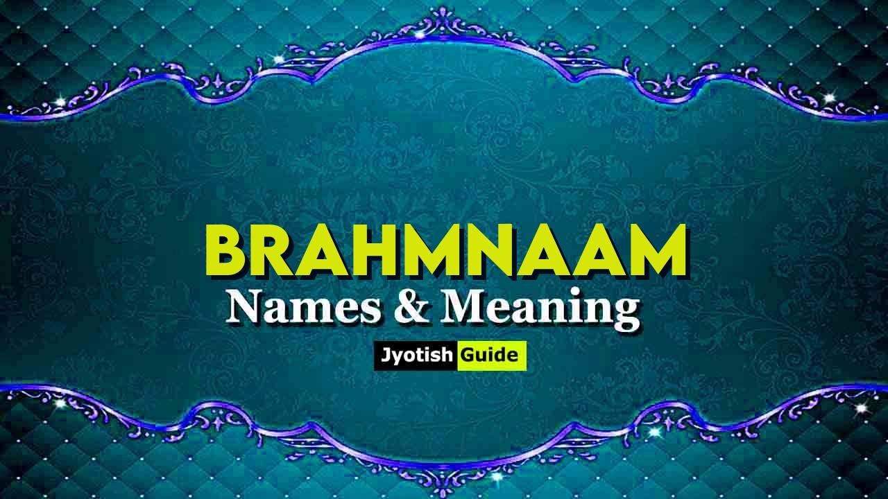 brahmnaam name meaning
