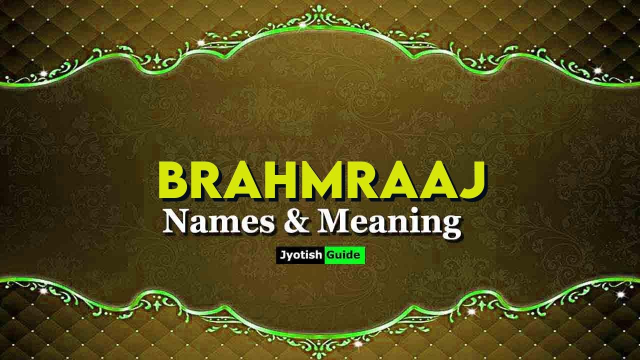 brahmraaj name meaning