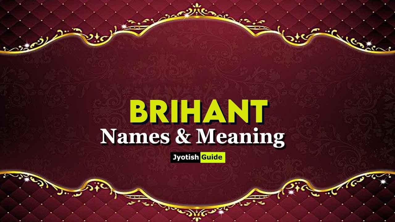 brihant name meaning