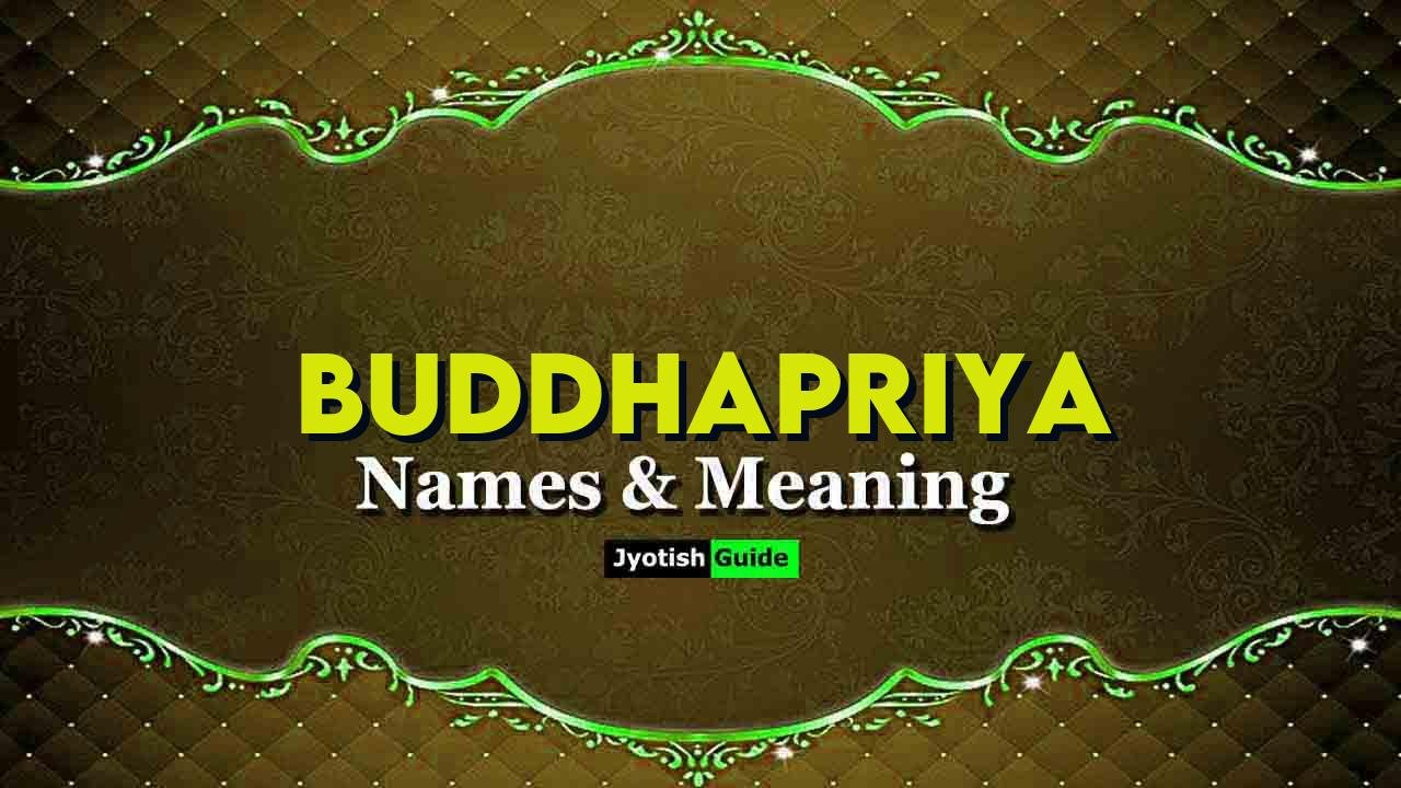 buddhapriya name meaning