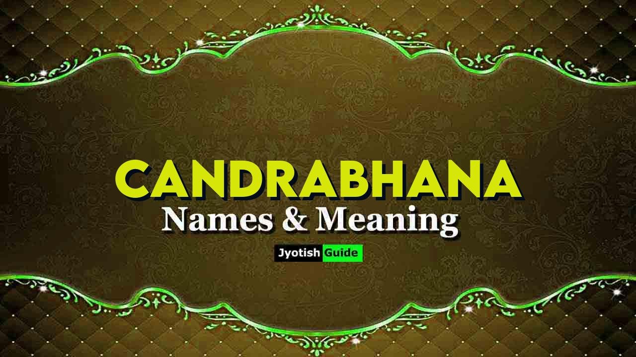 candrabhana name meaning