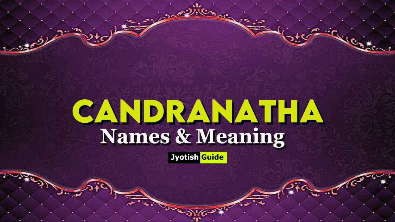 candranatha name meaning