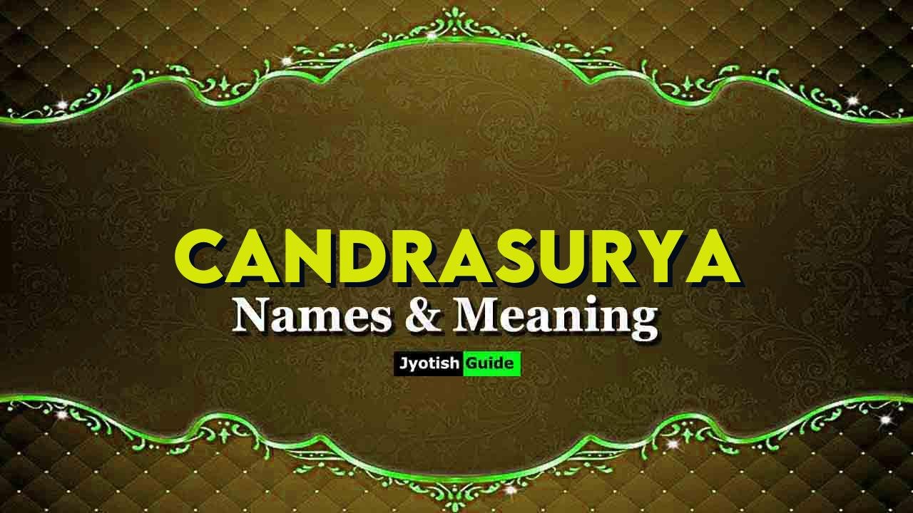candrasurya name meaning