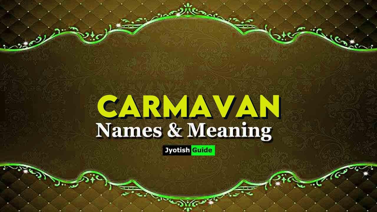 carmavan name meaning