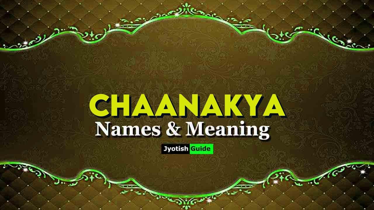 chaanakya name meaning