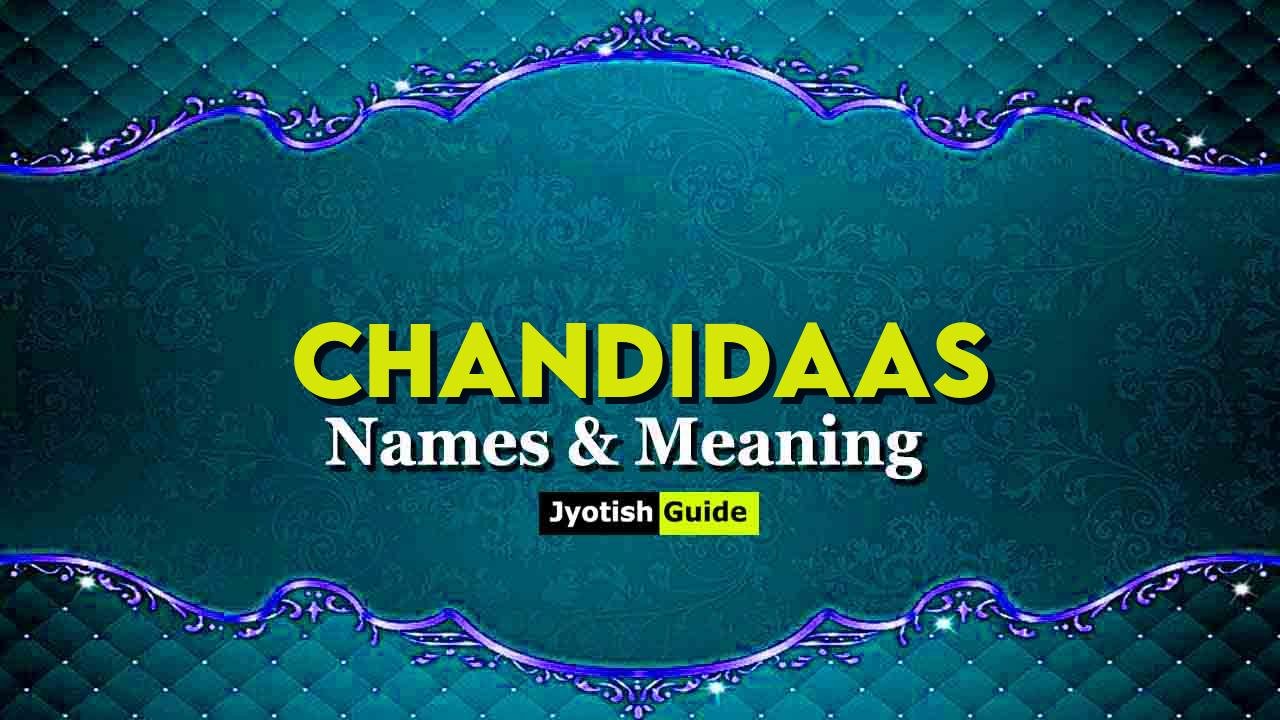 chandidaas name meaning