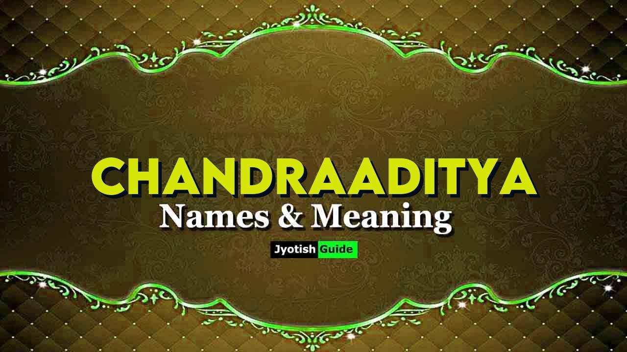 chandraaditya name meaning