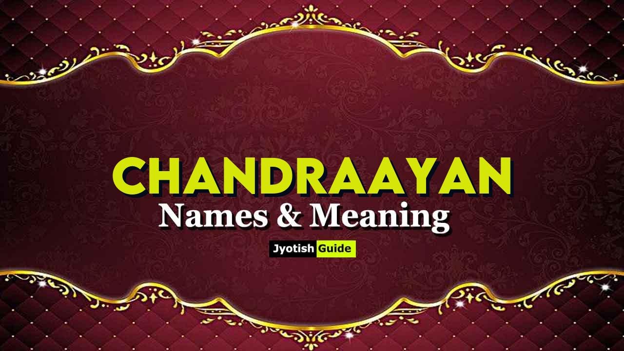chandraayan name meaning