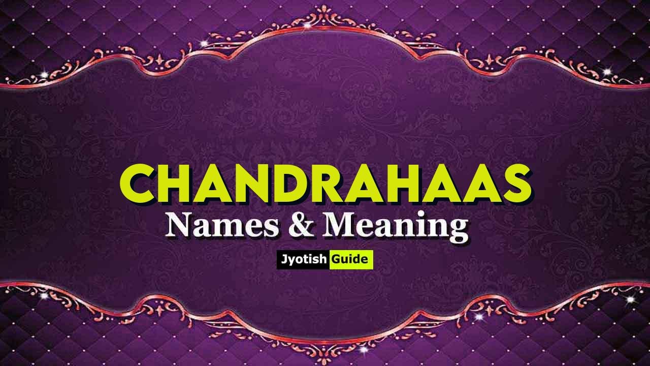 chandrahaas name meaning