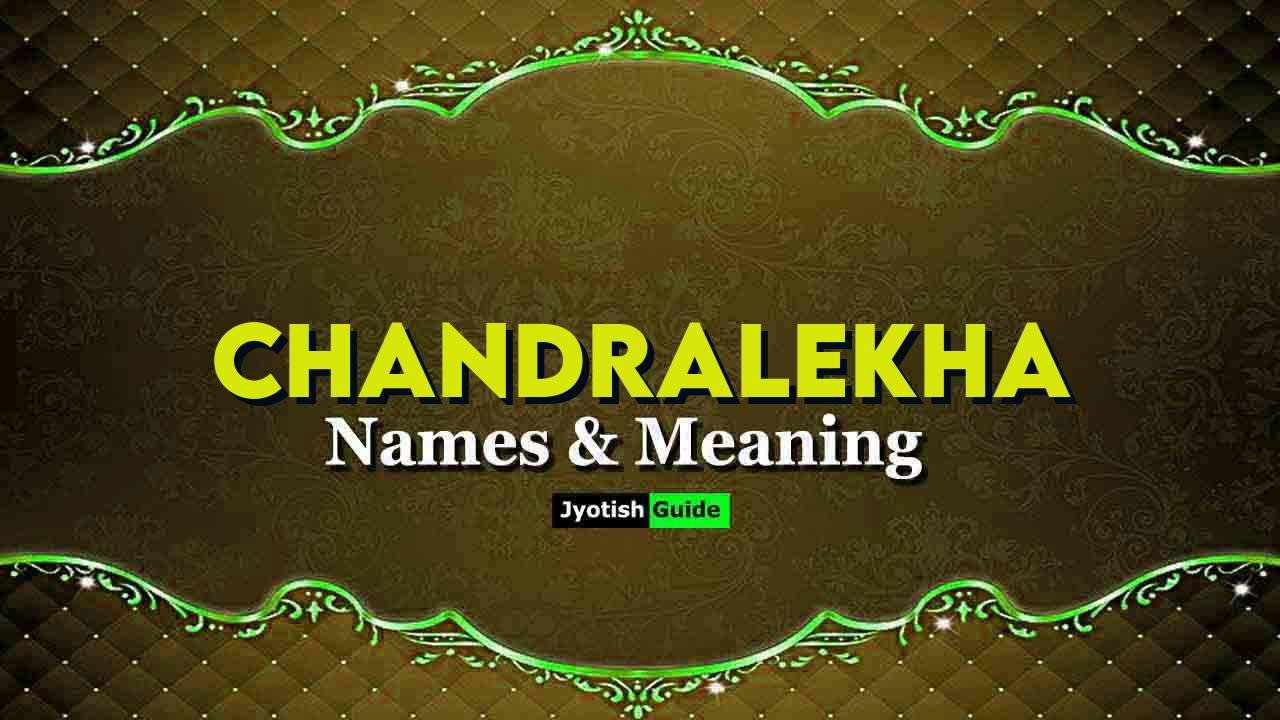 chandralekha name meaning