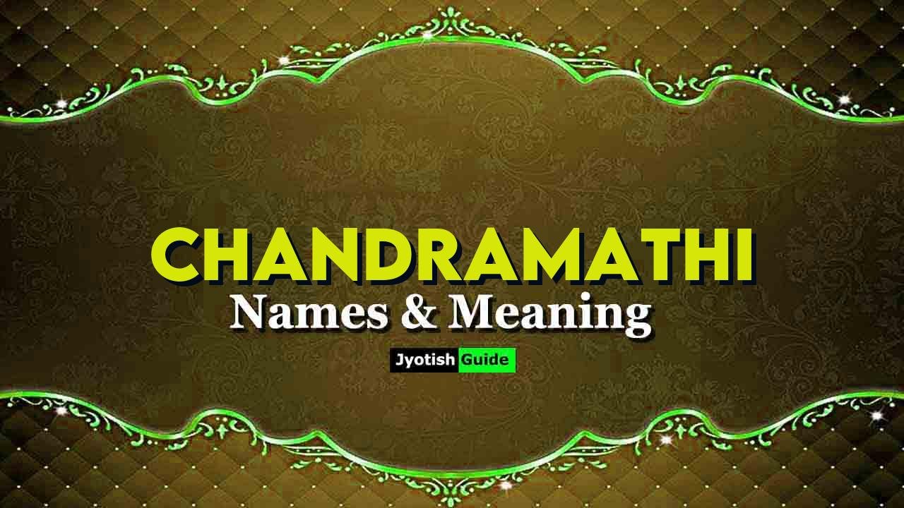 chandramathi name meaning