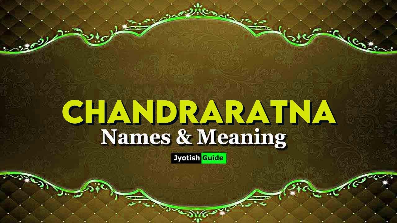 chandraratna name meaning